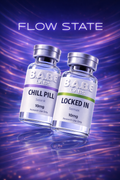 FLOW STATE: CHILL PILL (Selank) + LOCKED IN (Semax)